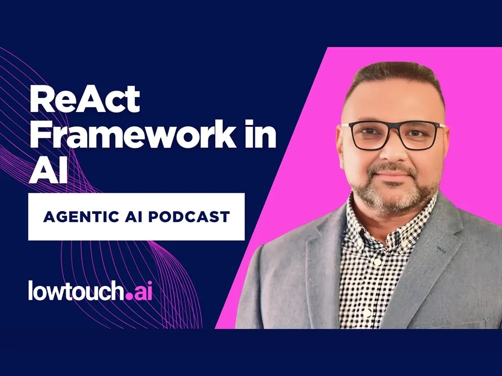 The ReAct Framework in Agentic AI: Transforming Enterprise Problem-Solving