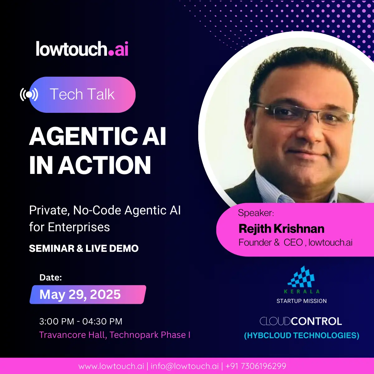 Ai in action tech talk at technopark phase 1 by Rejith Krishnan CEO lowtouch ai